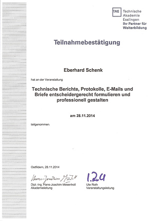 Seminar "Technische Berichte entscheidergerecht formulieren und professionell gestalten": TeilnahmebestÃ¤tigung Eberhard Schenk